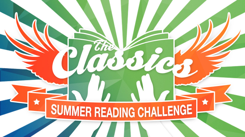 Summer Reading Challenge — Take on a Classic