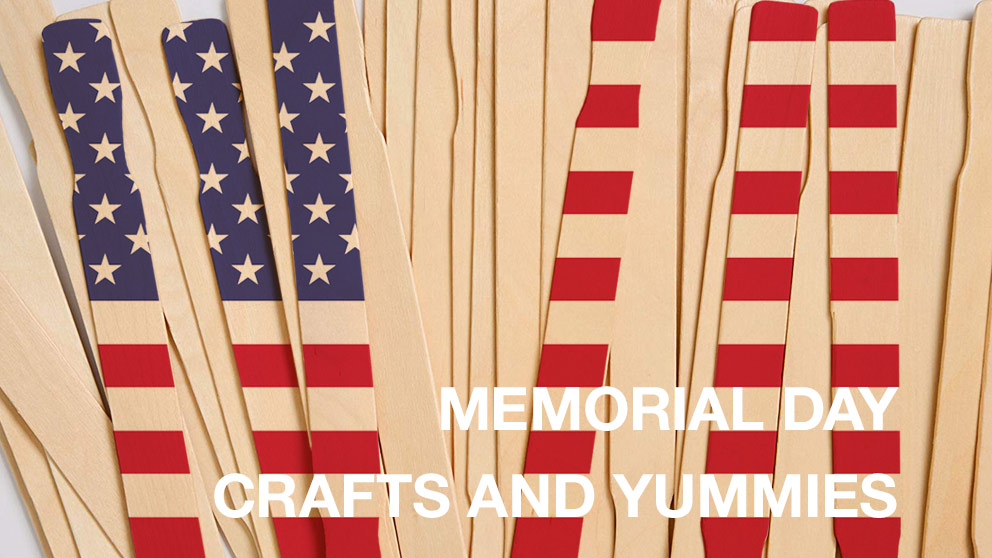 Memorial Day Crafts and Yummies