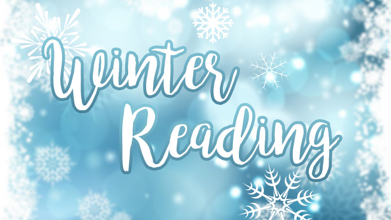 Winter Reading Recommendations for the Whole Family